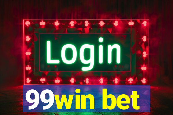 99win bet